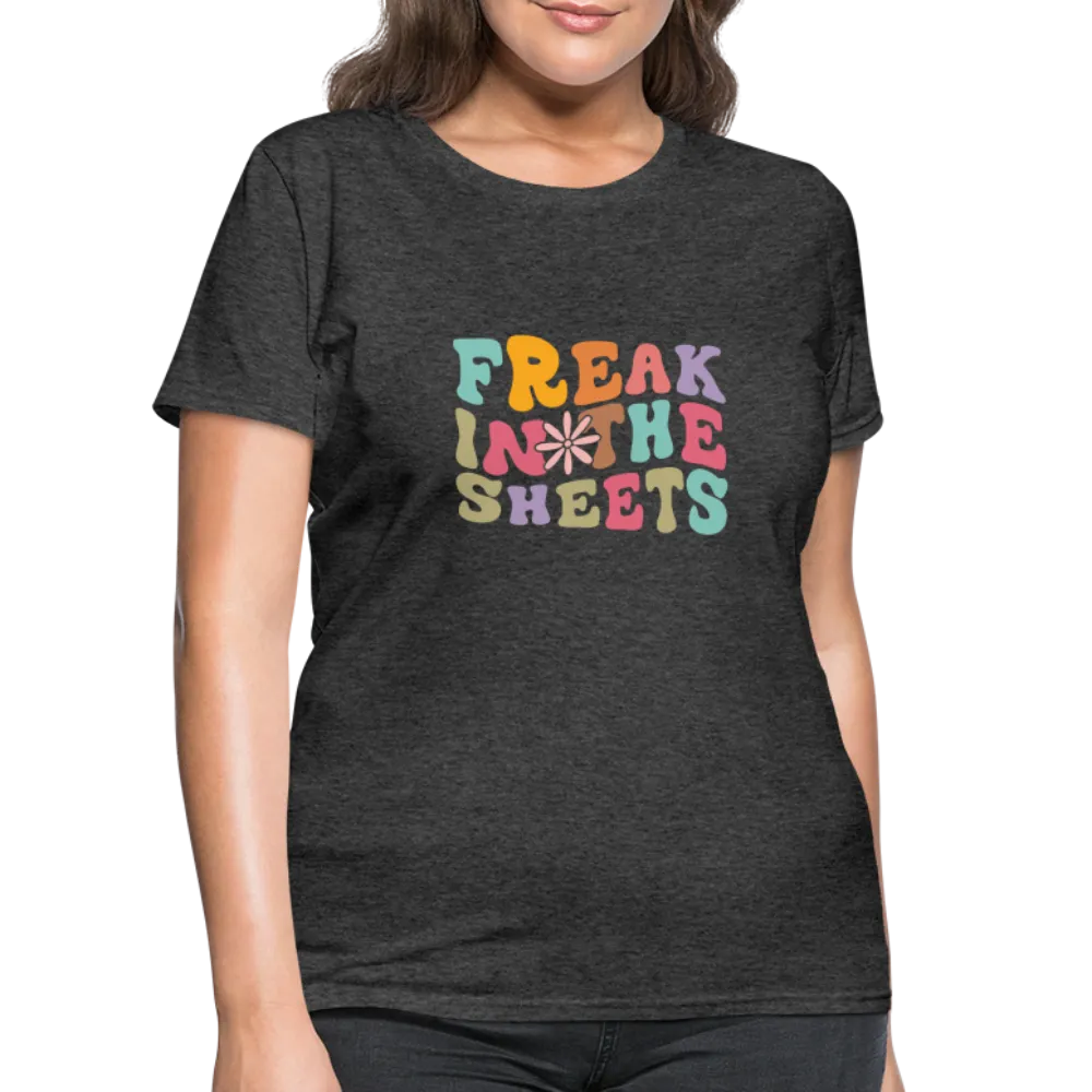 Freak In The Sheets Women's Contoured T-Shirt